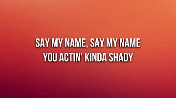 Destiny's Child - Say My Name [Official Lyrics]