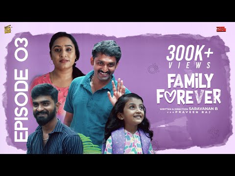 Family Forever 💙 |Episode- 03 | With English Subtitles |Tamil Family Drama Web Series |Film Dude|4K