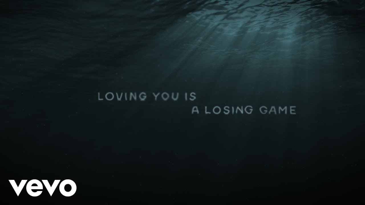 Loving you is a losing game