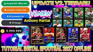 HOW TO INSTALL THE LATEST EFOOTBALL 2027 OFFLINE UPDATE V2