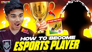How To Become Esports Player In Free Fire India || Tips And Tricks  FireEyes Gaming