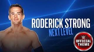 NEXT LEVEL-RODERICK STRONG THEME SONG