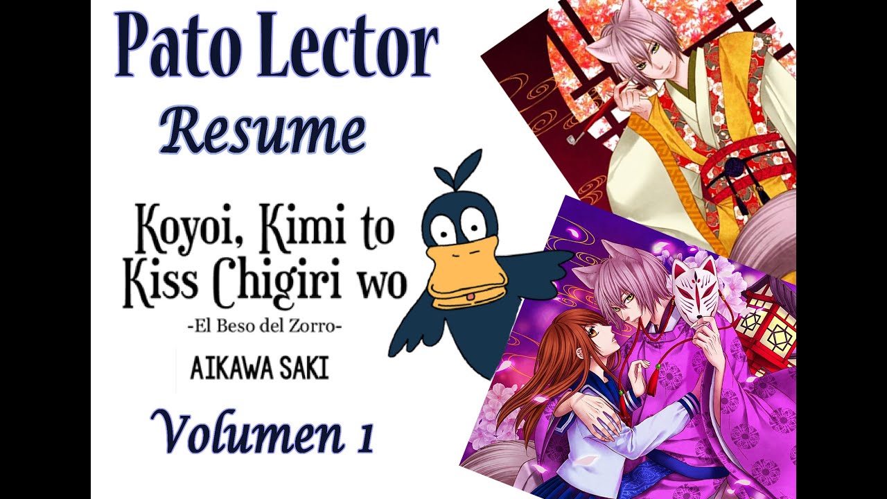 Pato Lector Resume: Koyoi, Kimi To Kiss No Chigiri Wo. V1 - YouTube