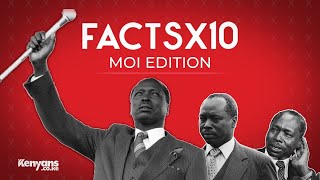 Top 10 Facts About President Daniel arap Moi - FactsX10