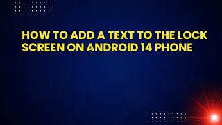Cara menambahkan teks ke layar kunci di ponsel Android 14 screenshot 5