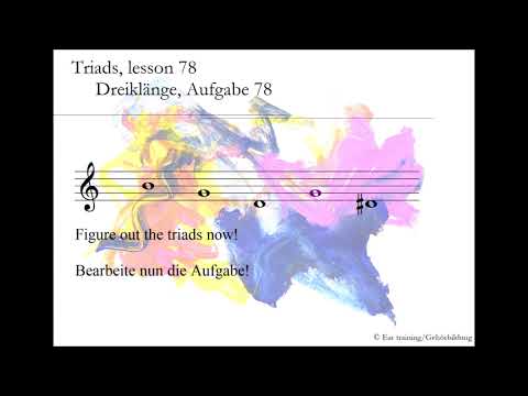 Triads, lesson 78_Dreiklänge, Aufgabe 78 | Ear training | Gehörbildung
