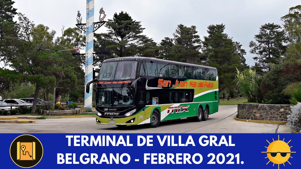 Terminal de Villa Gral Belgrano (Parte 2) - Febrero de 2021 ft. Santirsa.