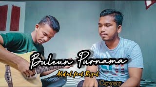 LAGU ACEH TERBARU BULEUN PURNAMA Cover  Abdul feat Riizal