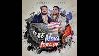 Henrique e Juliano -  Do Outro Lado Da Ligação (To Be Nova Iorque)