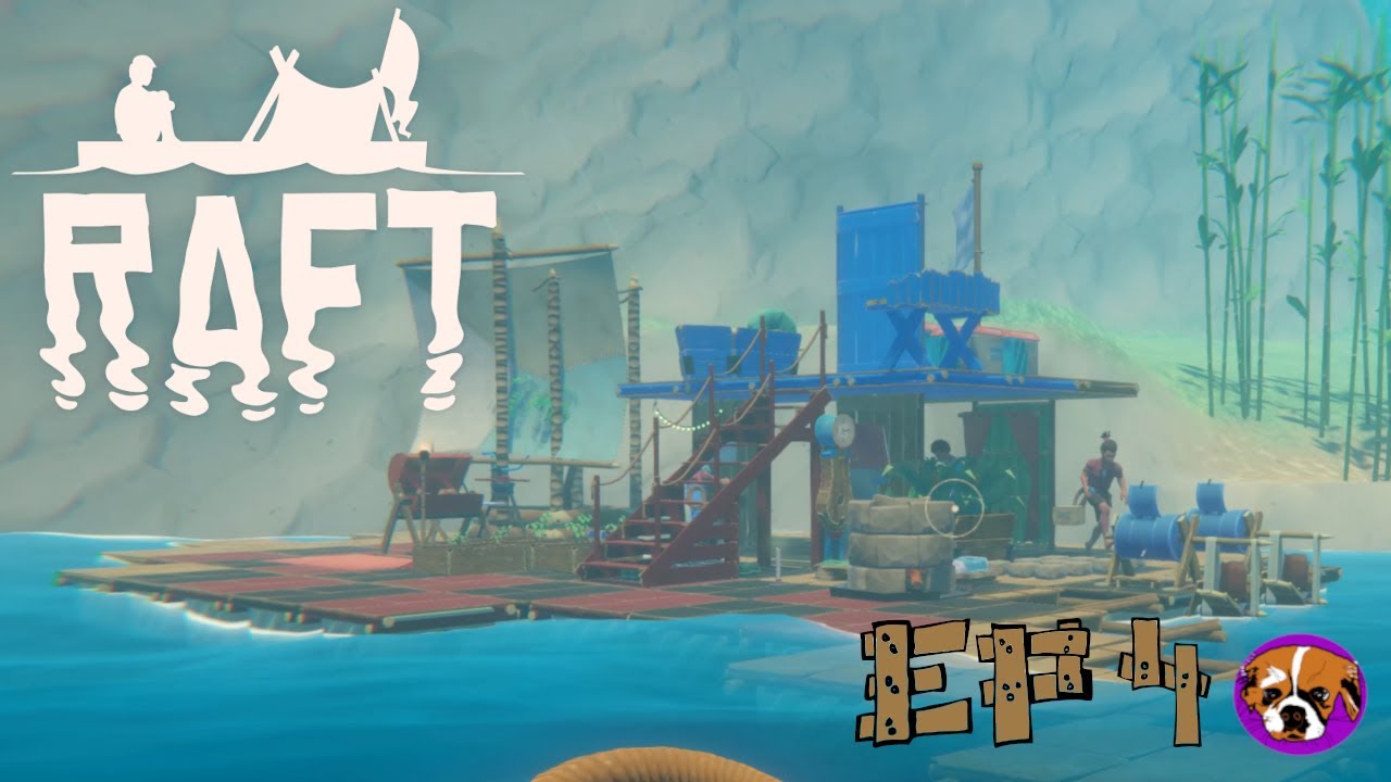 Raft EP4. "Survival of the Craftiest! 🌊 | RAFT EP 4 Live" - YouTube