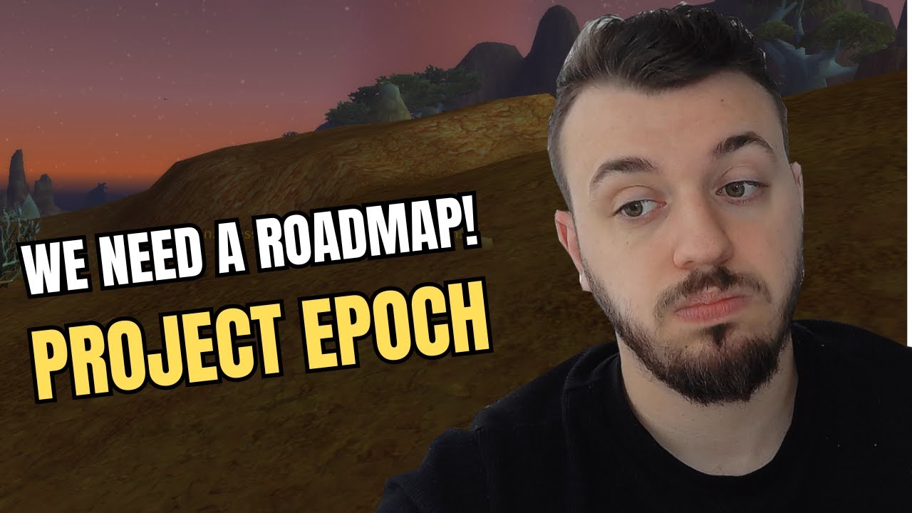 ROADMAP NEEDED ASAP on PROJECT EPOCH CLASSIC+ - YouTube