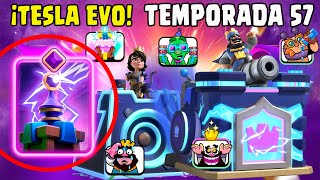 ¡TESLA EVO! TODO sobre la TEMPORADA 57 Sneak Peek ⭐Noticias Clash Royale Sergio1722