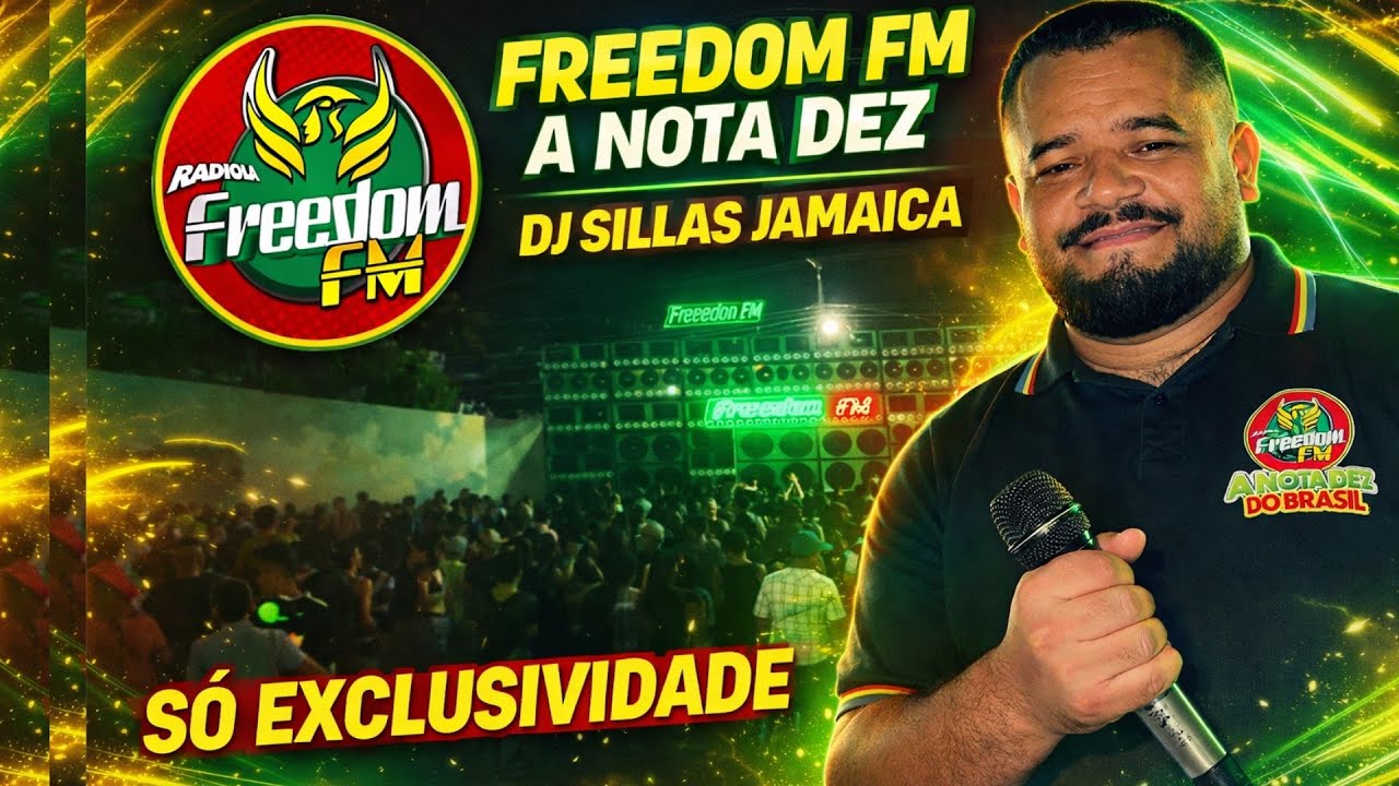 DJ SILAS JAMAICA_A NOTA DEZ FREEDOM FM_QUALIDADE E MUITA PEDRA EXCLUSIVA PRA GALERA 