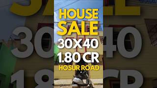 🔥House for sale in Bangalore Hosur Road🔥Bangalore Property sale #shorts #realestate #property #house