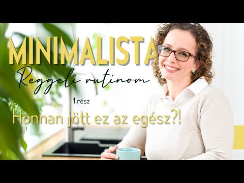 Videó: Mit jelent a minimalizálók?