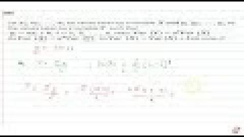 Let `x_1, x_2, ...... ,x_n` be values taken by a variable `Xa n dy_1, y_2,.......... ,y_n` be t...