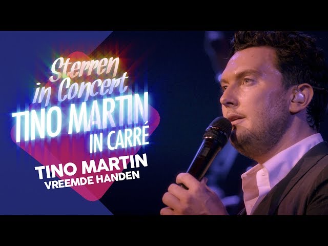 Tino Martin - Vreemde Handen | Sterren In Concert: Tino Martin In Carré -  Youtube