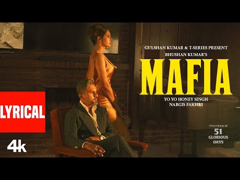 MAFIA🔥 | Yo Yo Honey Singh x Nargis Fakhri | New Hit 2025 ||
