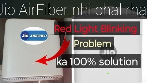 Jio airfiber red light blinking problem| jio air fiber nhi chal rha 2025 || no internet