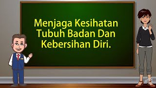 Menjaga Kesihatan & Kebersihan Diri | Pendidikan Sahsiah | Kefungsian Rendah | PPKI SMK Batu Kawa