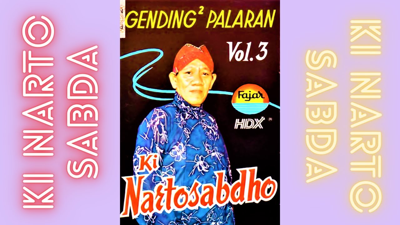 Ki Narto Sabda - Pangkur Palaran Langen Wanaran Mataraman Sl9 ("Gending 2 Palaran Vol. 3")