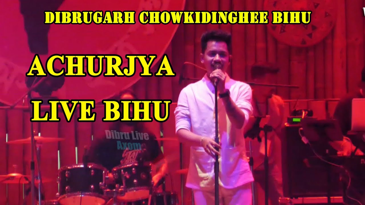 DIBRUGARH BIHU LIVE ACHURJYA BORPATRA || CHOWKIDING BIHU 2023