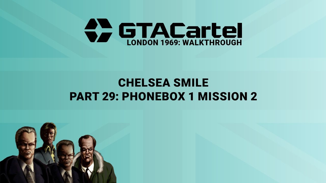 Part 29 - Phonebox 1 Mission 2 • Chelsea Smile • GTA1 London 1969 100% PC Walkthrough