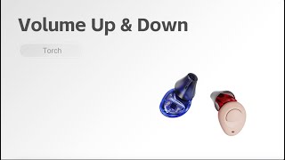 Torch OTC Hearing Aids | How To Adjust The Volume