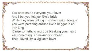 John Cale - Vigilante Lover Lyrics