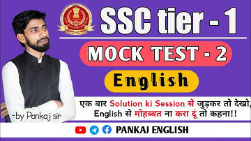 Mock Test-2 | SSC Tier 1| English | Advanced Practice With Pankaj Sir |