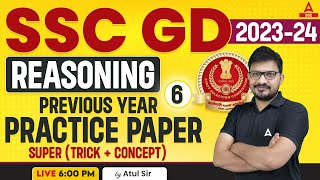 SSC GD 2023-24 | SSC GD Reasoning by Atul Awasthi | SSC GD Reasoning Previous Year Practice Paper 6