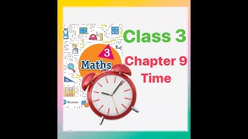 Maths Ace 3 |Time | class 3| chapter 9 | India#learnwithlilI#maths #class3#education#time