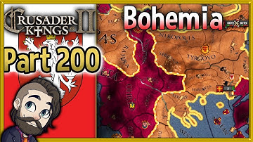 Crusader Kings 2 Holy Fury Bohemia Gameplay ▶ Part 200 🔴 Let