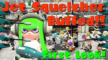 [Splatoon 2] Jet Squelcher buffed! Rainmaker S+