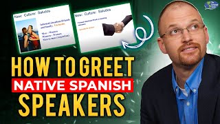 In this short video you will learn how to greet people spanish
speaking countries both formal and informal situations.
