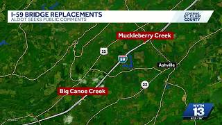 ALDOT seeks public input on replacing two I-59 bridges in St. Clair County
