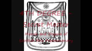 Freemasonry Unveiled 4TH DEGREE SECRET MASTER