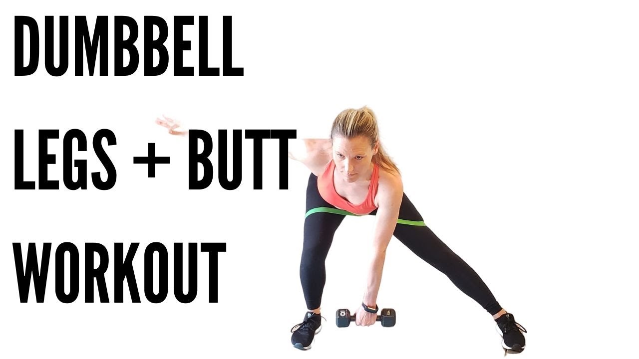 DUMBBELL LEGS + BUTT WORKOUT ( LOWER BODY BLAST) - YouTube