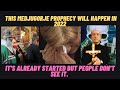 Medjugorje: This Prophecy will happen in 2022 |   It has already started but people don't see it.