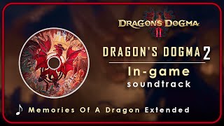 Dragons Dogma 2 Ost Battle - Memories Of A Dragon Extended