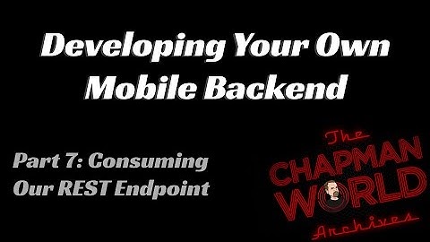 Developing Your Own Mobile Backed - Part 7: Consuming Endpoints with Delphi