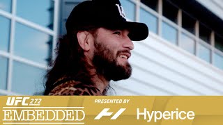 UFC 272 Embedded: Vlog Series - Episode 1