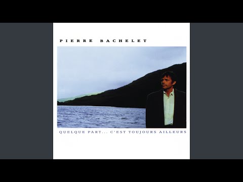 Putar Regarde la mer - Pierre Bachelet