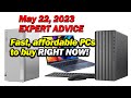 May 22  expert advice  best  most affordable pcs and laptops