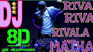 riva riva riva matha riva riva 8d|8D Reverbs| Use Headphones