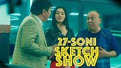 Sketch SHOW 27-soni (Mirzabek Xolmedov, Zokir Ochildiyev, Shukurullo Isroilov, Abror Baxtyarovich)