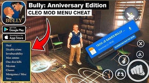INSTALL || CLEO CHEAT || IN BULLY ANNIVERSARY EDITION GAME ON YOUR ANDROID DEVICES....