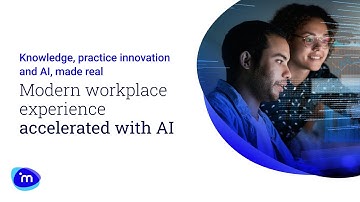 Modern workplace experience accelerated with AI