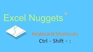 Excel 2010 Shortcut - Entering the Current Time - Ctrl + Shift + :