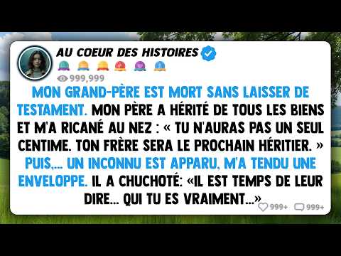 Mon grand-père est mort sans laisser de testament. Mon père a hérité de tous les biens et m'a...